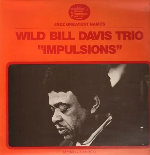 Wild Bill Davis Trio - Impulsions 1972