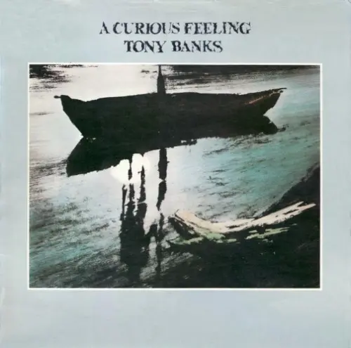 Tony Banks - A Curious Feeling 1979