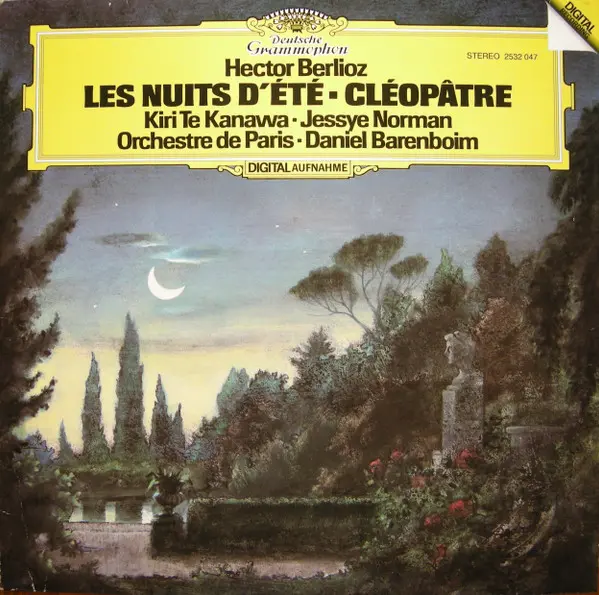 Kiri Te Kanawa, Jessye Norman, Orchestre De Paris, Daniel Barenboim 'Hector Berlioz - Nuits D'été • La Mort De Cléopâtre' 1982