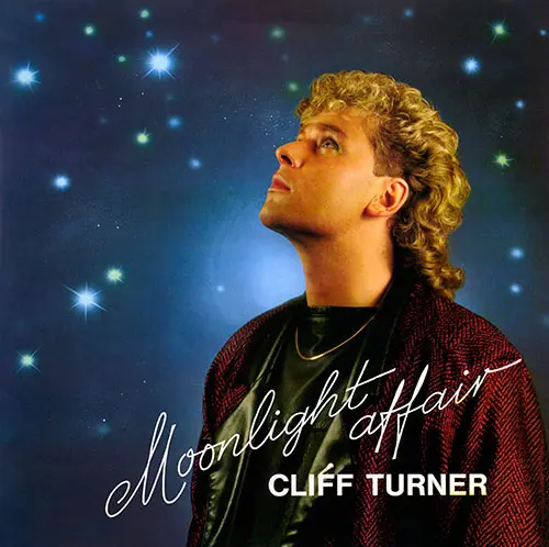 Cliff Turner - Moonlight Affair 1986