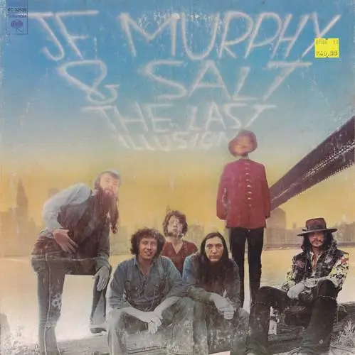 J F Murphy And Salt - The Last Illusion - 1973