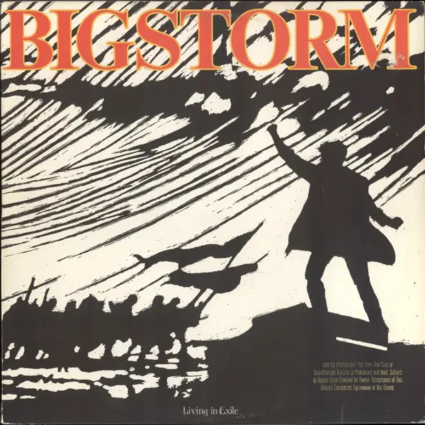 Bigstorm - Living In Exile - 1989 (1st Press)
