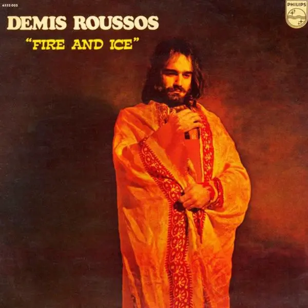 Demis Roussos - Fire And Ice (Philips 1st UK Press) 1971
