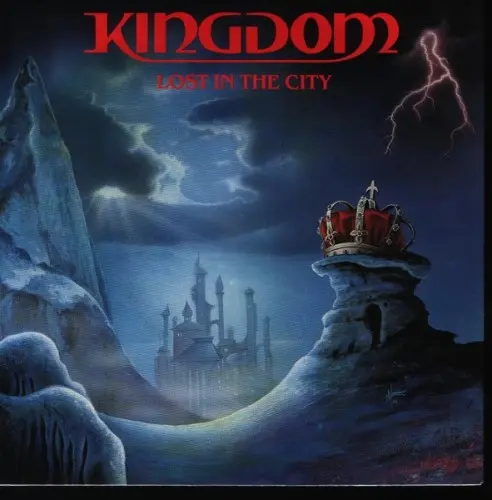 Kingdom - Lost In The City 1988