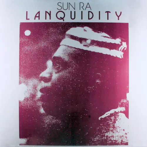 Sun Ra - Lanquidity 1978