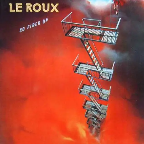 Le Roux / So Fired Up 1983