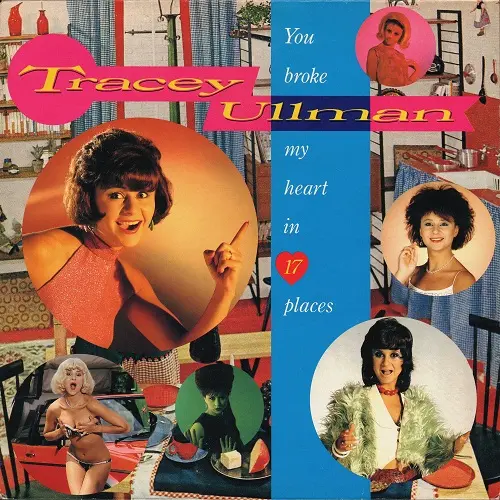 Tracey Ullman - You Broke My Heart In 17 Places 1983