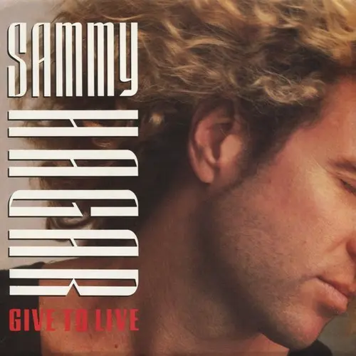 Sammy Hagar / Give To Live 1987
