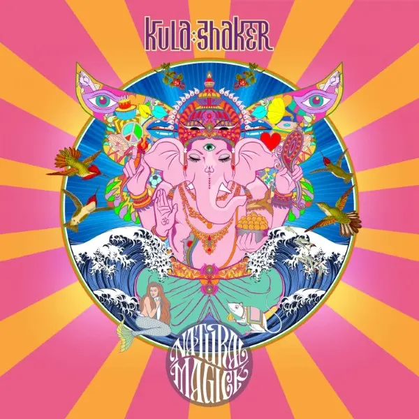 Kula Shaker 'Natural Magick' 2024