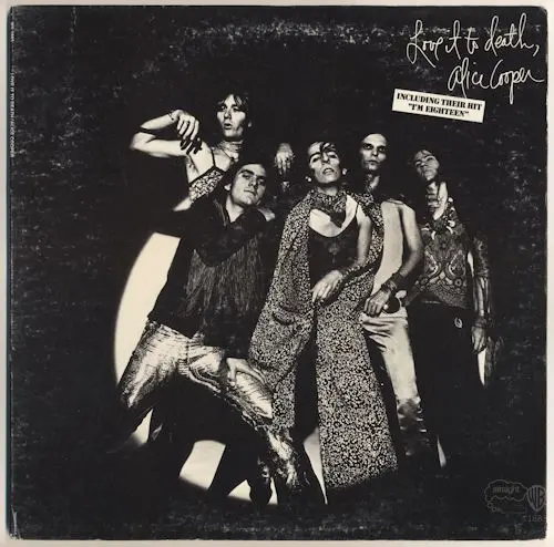 Alice Cooper - Love It To Death 1971