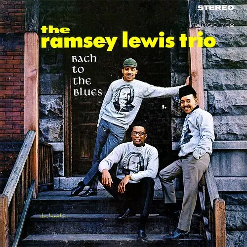 The Ramsey Lewis Trio - Bach to the Blues 1964