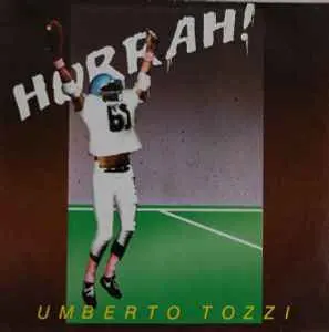 Umberto Tozzi - Hurrah! 1984
