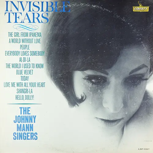 The Johnny Mann Singers - Invisible Tears 1964