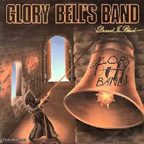 Glory Bell's Band - Dressed In Black 1982