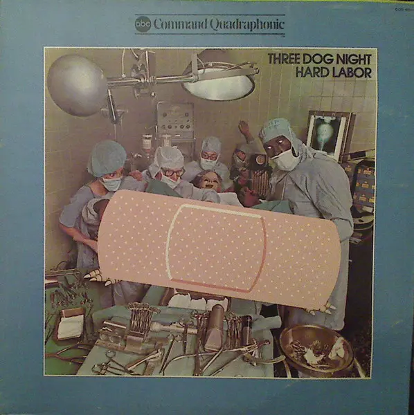 Three Dog Night - Hard Labor 1973