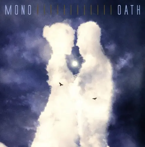 Mono - Oath - 2024