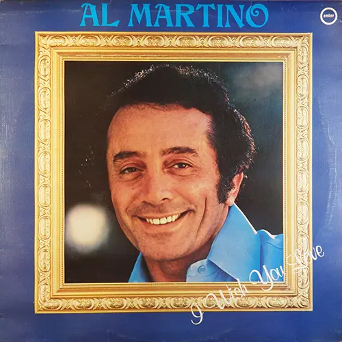 Al Martino - I Wish You Love 1965/1976