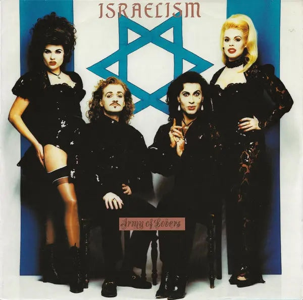 Army Of Lovers - Israelism 1993