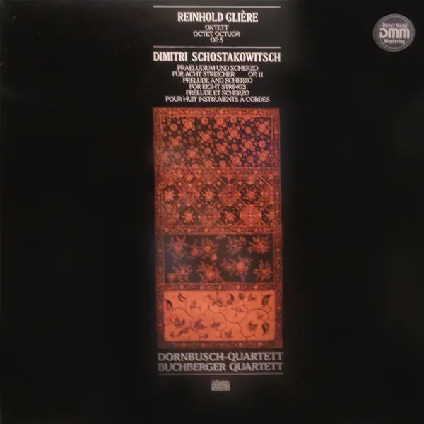 Dornbusch-Quartett, Buchberger Quartett 'Glière - Oktett Op. 5 · Schostakowitsch - Praeludium und Scherzo für acht Streicher Op. 11' 1985