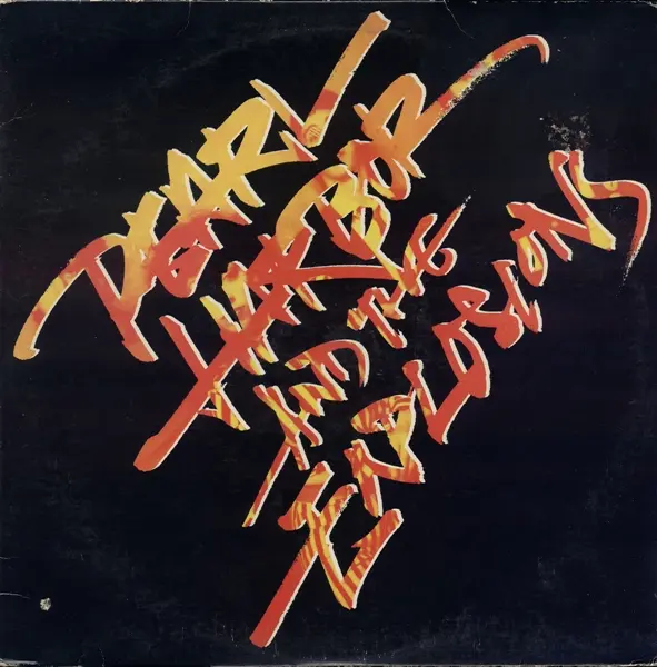 Pearl Harbor And The Explosions – Pearl Harbor And The Explosions 1980