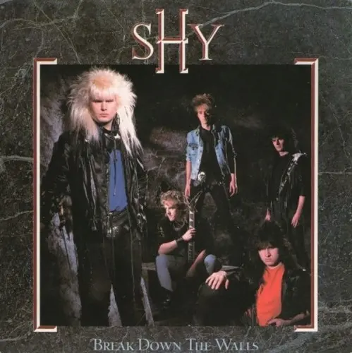 Shy ‎– Break Down The Walls 1987