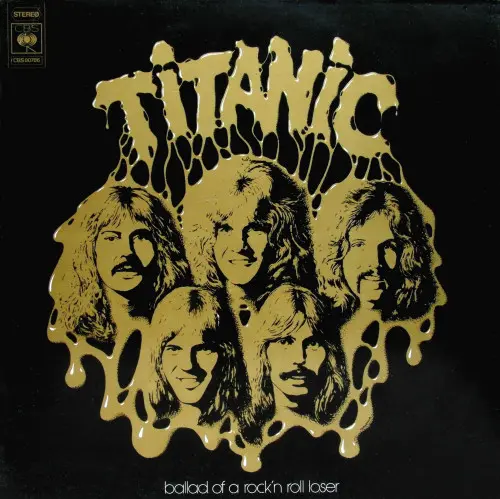 Titanic - Ballad Of A Rock 'N Roll Loser - 1975