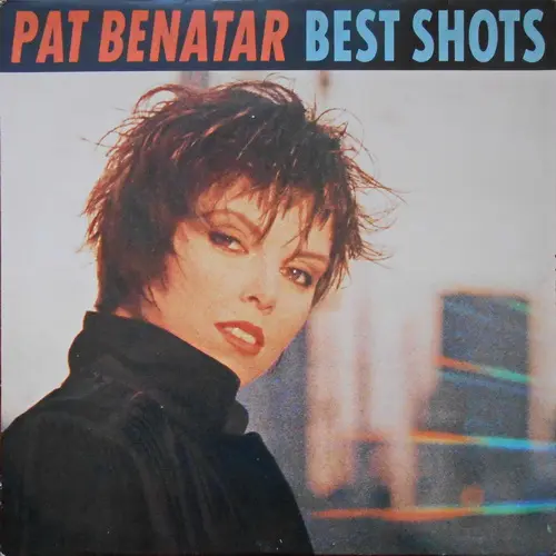 Pat Benatar - Best shots - 1987