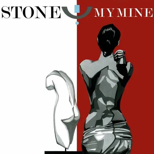 My Mine - Stone 1985