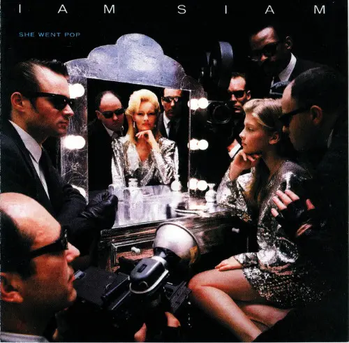 Iam Siam - She Went Pop - 1984