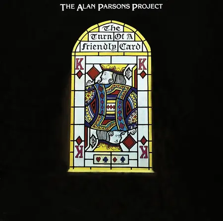 The Alan Parsons Project - The Turn Of A Friendly Card - 1981