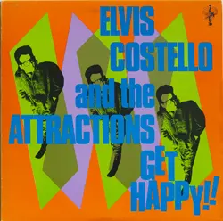 Elvis Costello & The Attractions - Get Happy!! 1980
