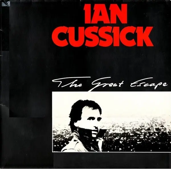 Ian Cussick - The Great Escape 1985