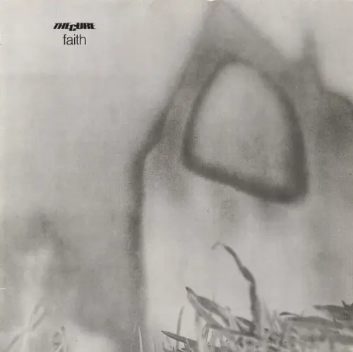 The Cure - Faith - 1981
