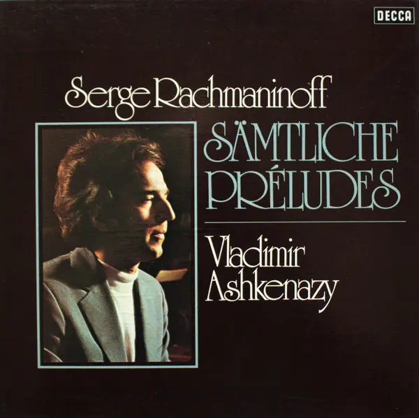 Vladimir Ashkenazy 'Serge Rachmaninoff - Sämtliche Préludes' 1976