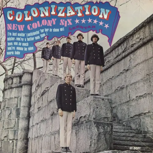New Colony Six - Colonization - 1967