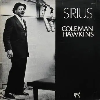 Coleman Hawkins - Sirius - 1975