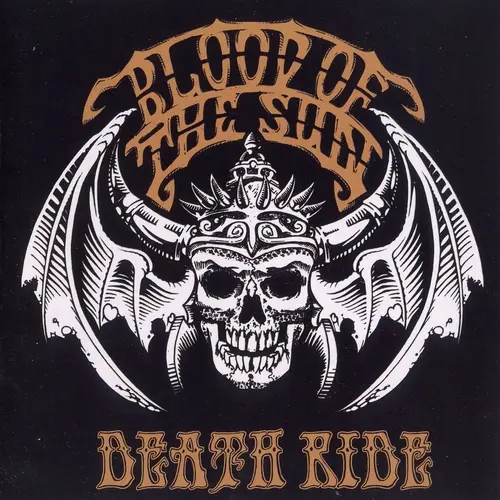 Blood Of The Sun - Death Ride (2008)