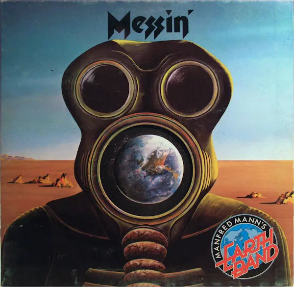 Manfred Mann's Earth Band – Messin' - 1973