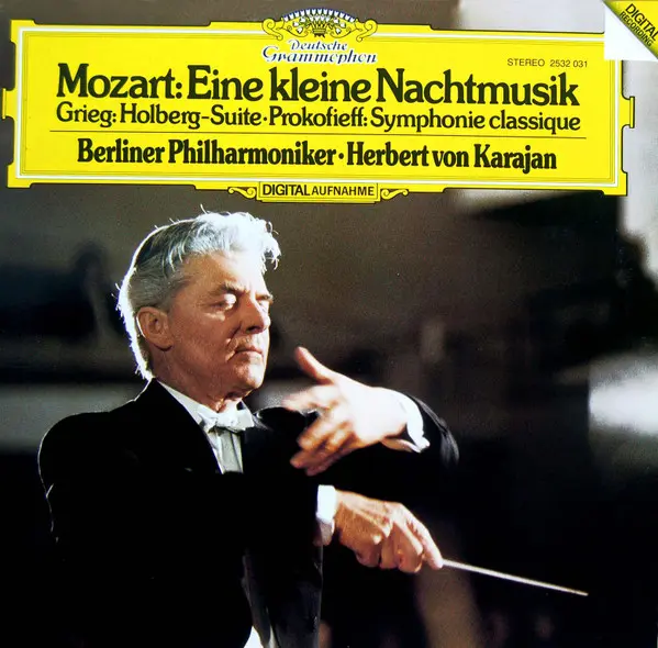 Mozart, Grieg, Prokofiev, Berliner Philharmoniker, Herbert von Karajan – Eine Kleine Nachtmusik / Holberg-Suite / Symphonie Classique