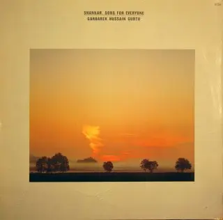 Shankar, Garbarek, Hussain and Gurtu - Song For Everyone - 1985