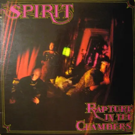 Spirit / Rapture In The Chambers - 1989