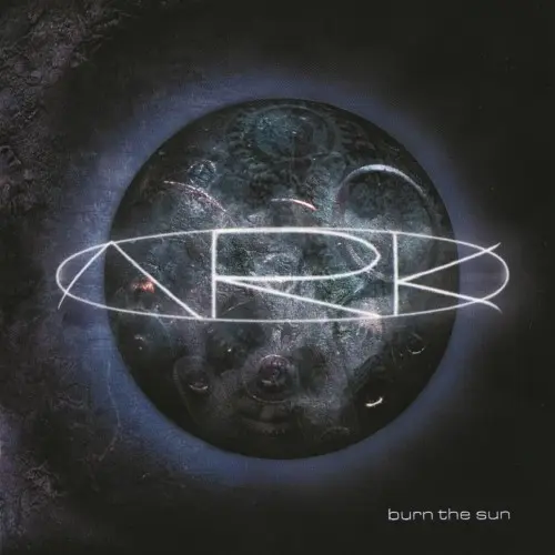 ARK - Burn The Sun - 2000/2025
