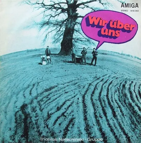Thomas Natschinski-Gruppe - Wir Uber Uns - 1971