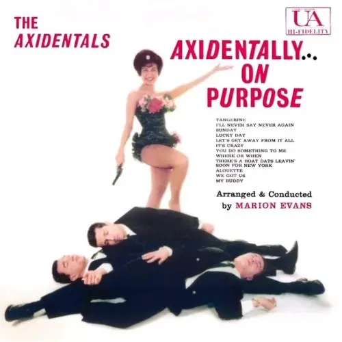 The Axidentals - Axidentally on Purpose - 1960