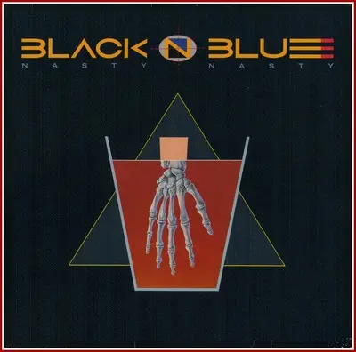 Black 'N Blue - Nasty Nasty - 1986
