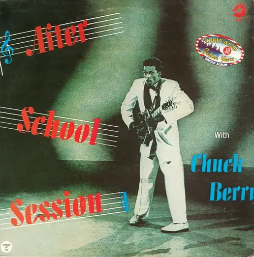 Chuck Berry - After School Session - 1961