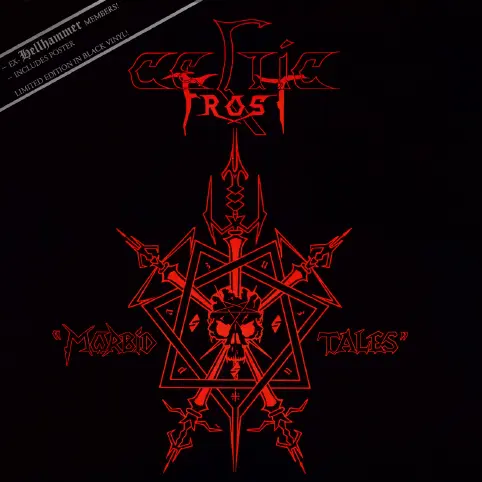 Celtic Frost - Morbid Tales - 1984