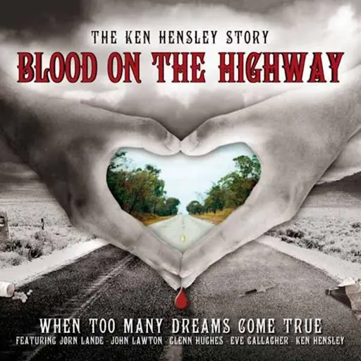Ken Hensley - Blood on the Highway - 2007