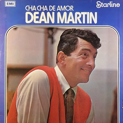 Dean Martin - Cha Cha De Amor 1962/1971