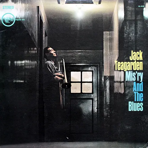 Jack Teagarden – Mis'ry And The Blues - 1961